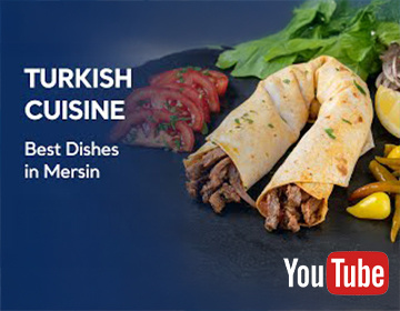 Top 5 Must-try Dishes in Mersin, Turkey