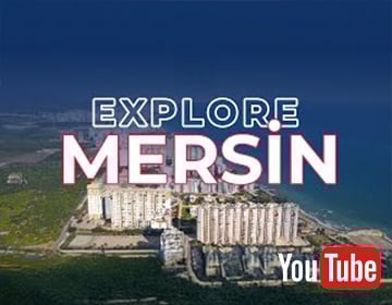 Mersin: Your Next Home in the Mediterranean