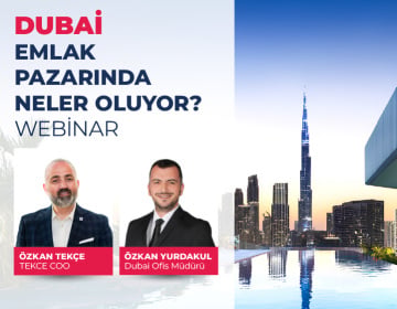 Webinar: Dubai Emlak Pazarında Neler Oluyor?
