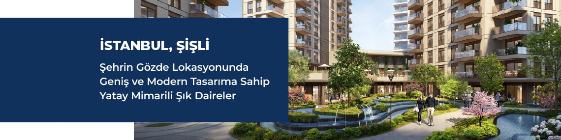 İstanbul Şişli'de Nitelikli Konut Projesinde Gayrimenkuller