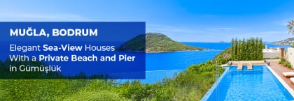 Seaside Houses with Exclusive Amenities in Bodrum Gümüşlük