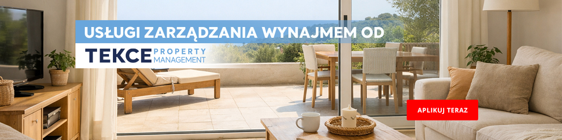 Zarządzaj swoją nieruchomością za pomocą TEKCE Property Management